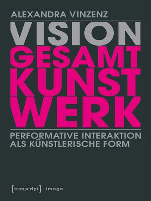 cover image of Vision ›Gesamtkunstwerk